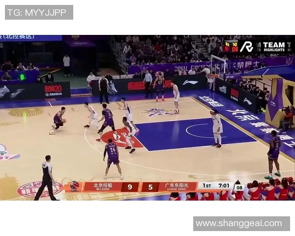 北控与广东2017年精彩对决回顾及赛季影响分析